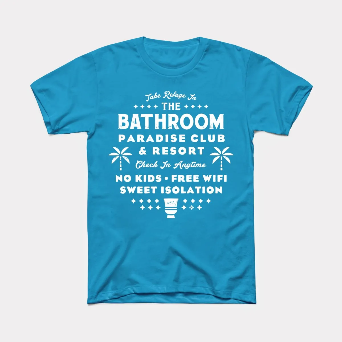 Bathroom Paradise Club Adult Unisex Tee