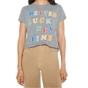 The Boxy Goodie Goodie Tee (Better Luck Next Time)