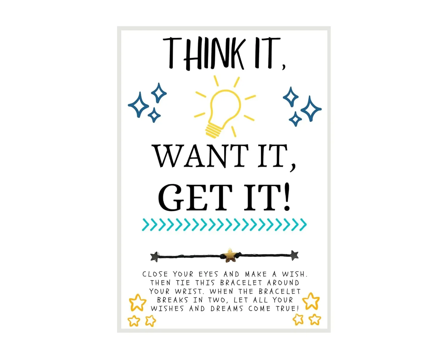Think It Want It Get It Wish Bracelet, Inspiration, Happy Birthday Gift, Inspriational Card, Party Favor, Life Quote, Friend, Friendship, Graduation, Make A Wish Bracelet, Wish Card with Wish Bracelet