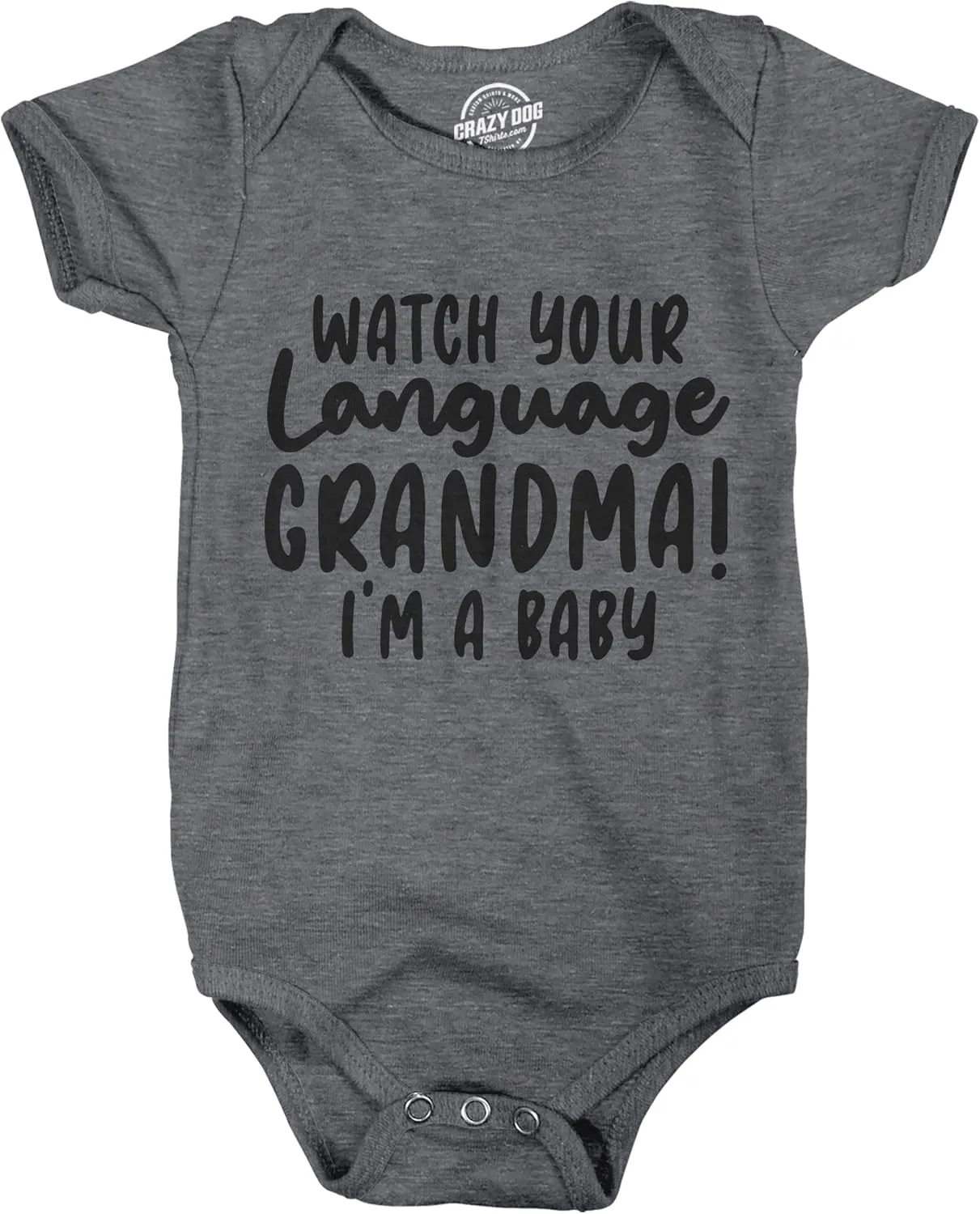 Watch Your Language Grandma I'm A Baby Baby Bodysuit Funny Curse Swearing Infant Jumper